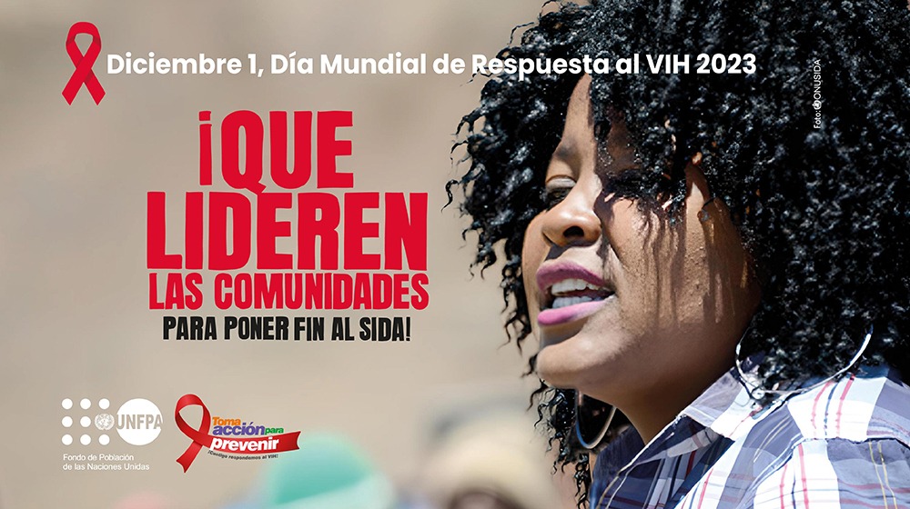 UNFPA Colombia | ¡Que Lideren Las Comunidades Para Poner Fin Al Sida!