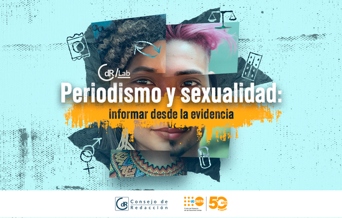 Collage con rostro de personas jóvenes y el texto periodismo y sexualidad: informar desde la evidencia 