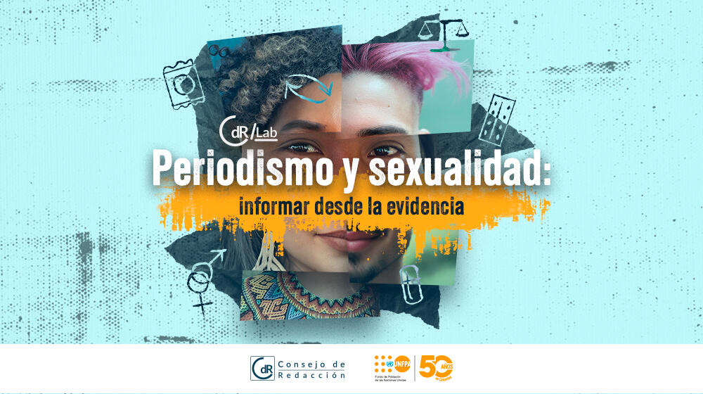 Collage con rostro de personas jóvenes y el texto periodismo y sexualidad: informar desde la evidencia 