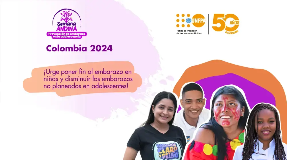 Infografía Semana Andina 2024 | ¡Urge poner fin al embarazo en niñas y disminuir los embarazos no planeados en adolescentes!