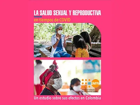 La salud sexual y reproductiva en tiempos de COVID: Un estudio sobre sus efectos en Colombia