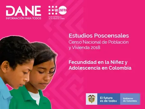 Fecundidad en la Niñez y Adolescencia en Colombia