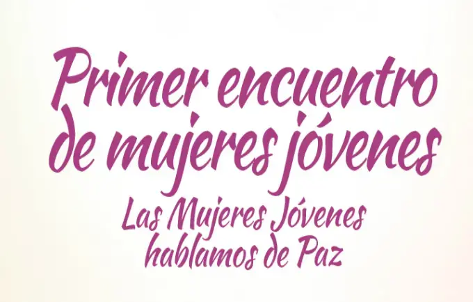 Las mujeres jóvenes hablamos de paz