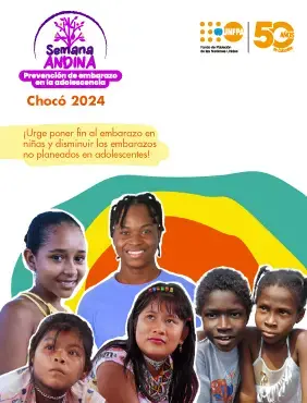 Infografía Semana Andina Chocó | ¡Urge poner fin al embarazo en niñas y disminuir los embarazos no planeados en adolescentes!