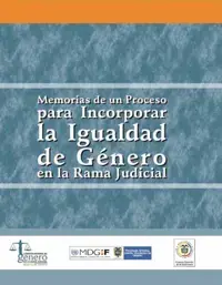 Memorias de un Proceso para Incorporar la Igualdad de Género