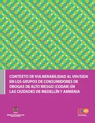 Vulnerabilidad al VIH/Sida en grupos consumidores de drogas