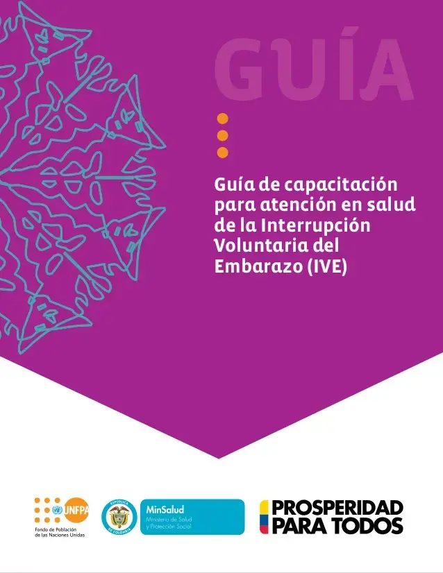 Guía de Capacitación para Atención en Salud de la Interrupción Voluntaria del Embarazo (IVE)