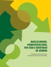 Masculinidad, Homosexualidad, VIH-SIDA e Identidad de Género