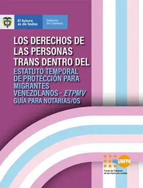 Los Derechos de las Personas Trans dentro del Estatuto Temporal de Protección para Migrantes Venezolanos - ETPMV