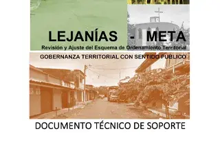 Revisión y Ajuste del Esquema de Ordenamiento Territorial - Lejanías